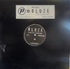BLUZE - HOLD TIGHT / ROBOT ARMY 