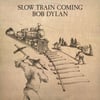 BOB DYLAN - SLOW TRAIN COMING