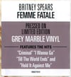 BRITNEY SPEARS - FEMME FATALE  (GRİ MERMER DESENLİ PLAK) 