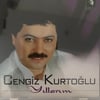 CENGİZ KURTOĞLU - YILLARIM