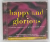 ÇEŞİTLİ SANATÇILAR - HAPPY AND GLORIOUS