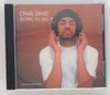 CRAIG DAVID - BORN TO DO IT