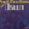 DAWN - KNOCK THREE TIMES