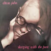 ELTON JOHN - SLEEPING WITH THE PAST