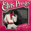 ELVIS PRESLEY - I GOT LUCKY