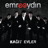 EMRE AYDIN - KAĞIT EVLER 