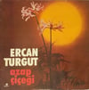 ERCAN TURGUT - AZAP ÇİÇEĞİ