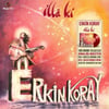 ERKİN KORAY - İLLAKİ (KIRMIZI RENKLİ PLAK)