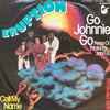 ERUPTION  – GO JOHNNIE GO (KEEP ON WALKING, JOHN B.) 