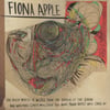 FIONA APPLE – THE IDLER WHEEL IS WISER THAN THE DRIVER OF THE SCREW AND WHIPPING CORDS WILL SERVE YOU MORE THAN ROPES WILL EVER DO