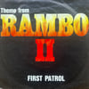 FIRST PATROL – THEME FROM RAMBO II