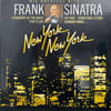 FRANK SINATRA - NEW YORK NEW YORK: HIS GREATEST HITS
