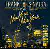 FRANK SINATRA - NEW YORK NEW YORK : HIS GREATEST HITS