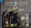FRANK SINATRA - NEW YORK NEW YORK: HIS GREATEST HITS  