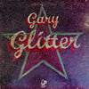 GARRY GLITTER - GLITTER 