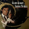 GLADYS KNIGHT - LICENCE TO KILL