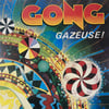 GONG - GAZEUSE !