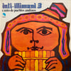 INTI-ILLIMANI - INTI-ILLIMANI 3 (CANTO DE PUEBLOS ANDINOS)