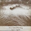 IT'S A BEAUTIFUL DAY – BORN AGAIN