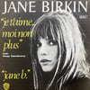 JANE BIRKIN AVEC SERGE GAINSBOURG – JE T'AIME ... MOI NON PLUS / JANE B. 