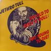 JETHRO TULL - TOO OLD TO ROCK 'N'ROLL : TOO YOUNG TO DIE ! 