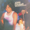 JOHN COUGAR – NOTHIN' MATTERS AND WHAT IF IT DID