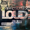 LOUD - D GENERATION