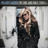 MELODY GARDOT - MY ONE AND ONLY THRILL 