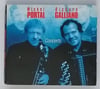 MICHEL PORTAL • RICHARD GALLIANO - CONCERTS