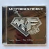 MOTHER'S FINEST – GOODY 2 SHOES & THE FILTHY BEAST