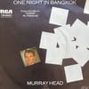 MURRAY HEAD - ONE NIGHT IN BANGKOK