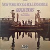 NEW YORK ROCK & ROLL ENSEMBLE - REFLECTIONS