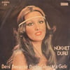NÜKHET DURU – BENI BENIMLE BIRAK / GERISI VIZ GELIR