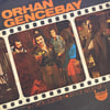 ORHAN GENCEBAY – SEV DEDI GÖZLERIM