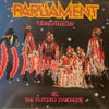PARLIAMENT – FUNKENTELECHY VS. THE PLACEBO SYNDROME
