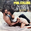 PHIL COLLINS – AGAINST ALL ODDS (TAKE A LOOK AT ME NOW)