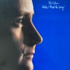PHIL COLLINS - HELLO, I MUST BE GOING