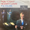 PHIL COLLINS - YOU CAN'T HURRY LOVE 