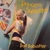 PRINCESS SUPERSTAR - BAD BABYSITTER 