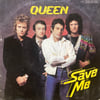 QUEEN - SAVE ME 