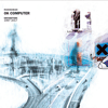RADIOHEAD - OK COMPUTER