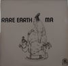 RARE EARTH - MA