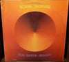 ROBIN TROWER - FOR EARTH BELOW 