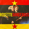 ROXETTE – DANGEROUS
