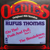 RUFUS THOMAS - (DO THE) PUSH AND PULL, PART 1 / THE BREAKDOWN, PART 1