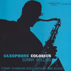 SONNY ROLLINS – SAXOPHONE COLOSSUS