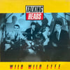 TALKING HEADS - WILD WILD LIFE