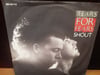 TEARS FOR FEARS - SHOUT
