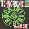TECHNOTRONIC FEATURING YA KID K – ROCKIN' OVER THE BEAT
