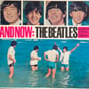 THE BEATLES – AND NOW: THE BEATLES